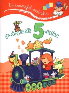 Okładka książki Uniwersytet malucha. Podręcznik 5-latka.