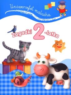 Okładka książki Uniwersytet malucha. Zagadki 2-latka.