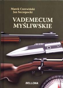 Okładka książki Vademecum myśliwskie