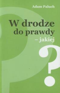 Okładka książki W drodze  do prawdy
