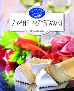 Okładka książki W kuchni - Zimne przystawki