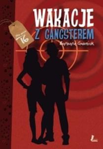 Okładka książki Wakacje z gangsterem