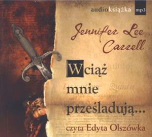 Okładka książki Wciąż mnie prześladują - Audiobook