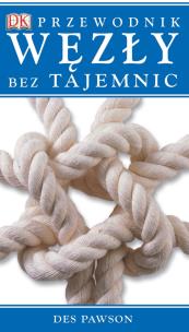 Okładka książki Węzły bez tajemnic. Przewodnik