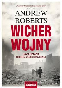 Okładka książki Wicher wojny. Nowa historia II Wojny Światowej