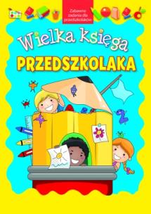 Okładka książki Wielka księga przedszkolaka 3