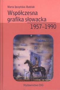 Okładka książki Współczesna grafika słowacka 1957-1990