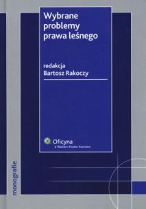 Okładka książki Wybrane problemy prawa leśnego