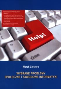 Okładka książki Wybrane problemy społeczne i zawodowe informatyki