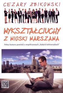 Okładka książki Wykształciuchy z wioski Warszawa