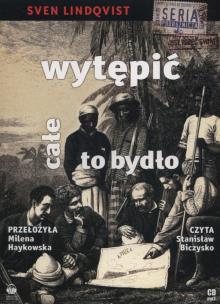 Okładka książki Wytępić całe to bydło audiobook