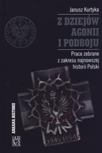 Okładka książki Z dziejów agonii i podboju