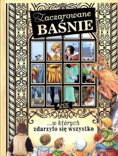 Okładka książki Zaczarowane baśnie, w których... Jedność