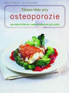 Okładka książki Zdrowa dieta przy osteoporozie