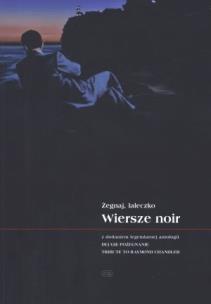 Okładka książki Żegnaj laleczko Wiersze noir