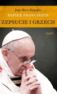 Okładka książki Zepsucie i grzech