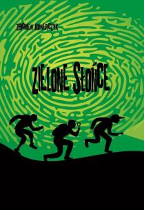 Okładka książki Zielone słońce