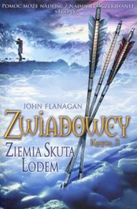 Okładka książki Zwiadowcy T.03 Ziemia skuta lodem BR w.2012