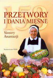 Okładka książki 153 przetwory i dania mięsne siostry Anastazji