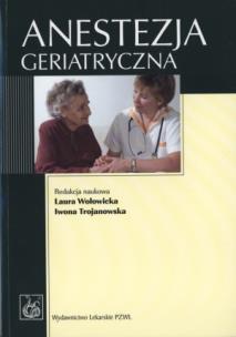 Okładka książki Anestezja geriatryczna
