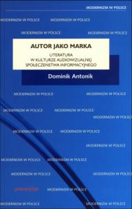 Okładka książki Autor jako marka. Literatura w kulturze ...