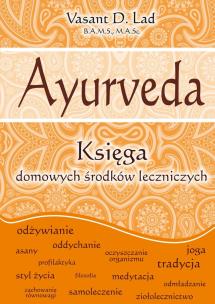 Okładka książki Ayurveda. Księga domowych środków leczniczych