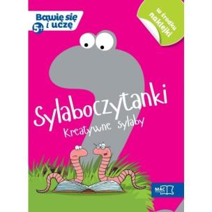 Okładka książki Bawię się i uczę. Pięciolatki Sylaboczytanki kreat