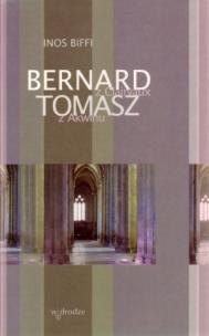 Okładka książki Bernard z Clairvaux. Tomasz z Akwinu