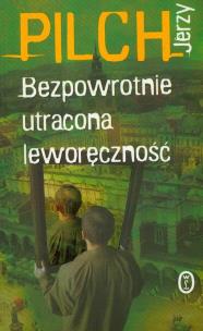 Okładka książki Bezpowrotnie utracona leworęczność