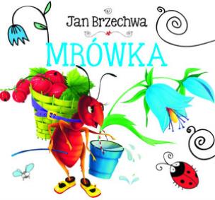 Okładka książki Biblioteczka niedźwiadka. Mrówka