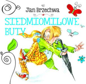 Okładka książki Biblioteczka niedźwiadka. Siedmiomilowe buty