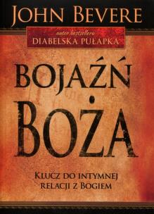 Okładka książki Bojaźń Boża. Klucz do intymnej relacji z Bogiem
