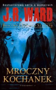 Okładka książki Bractwo Czarnego Sztyletu T.01 - Mroczny kochanek