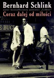 Okładka książki Co raz dalej od miłości