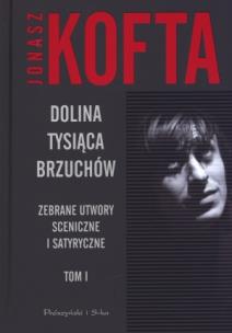 Okładka książki Dolina tysiąca brzuchów - Jonasz Kofta