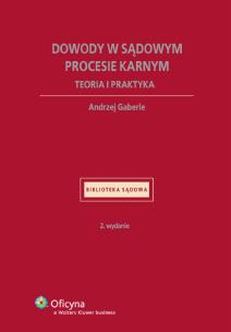 Okładka książki Dowody w sądowym procesie karnym