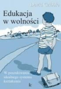 Okładka książki Edukacja w wolności wyd. I