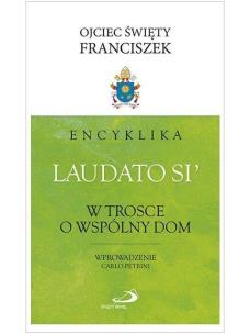 Okładka książki Encyklika ''Laudato si'''. W trosce o wspólny dom