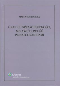 Okładka książki Granice sprawiedliwości sprawiedliwość ponad granicami
