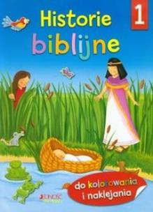 Okładka książki Historie biblijne 1 Do kolorowania i naklejania