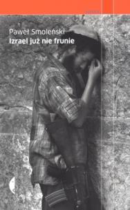 Okładka książki Izrael już nie frunie