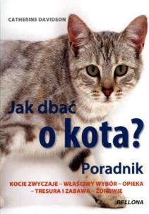 Okładka książki Jak dbać o kota? Poradnik BELLONA