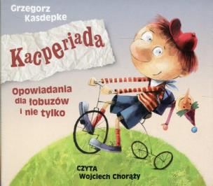Okładka książki Kacperiada. Opowiadania...audiobook