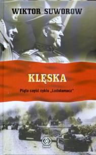 Okładka książki Klęska - Wiktor Suworow