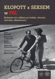 Okładka książki Kłopoty z seksem w PRL