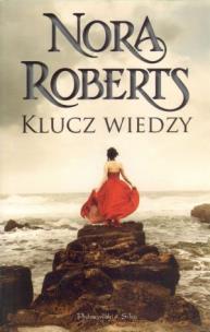 Okładka książki Klucz wiedzy - Nora Roberts