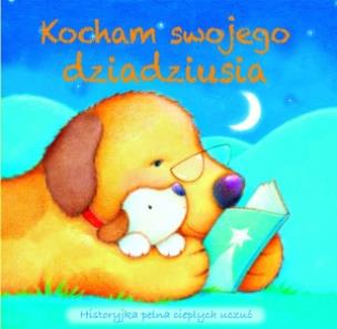 Okładka książki Kocham swojego dziadziusia