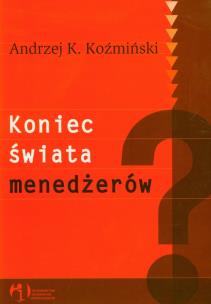 Okładka książki Koniec świata menedżerów