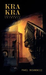 Okładka książki KRA-KRA Krakowski Kryminał