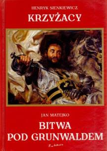 Okładka książki Krzyżacy - Bitwa Pod Grunwaldem mały EXLIBRIS